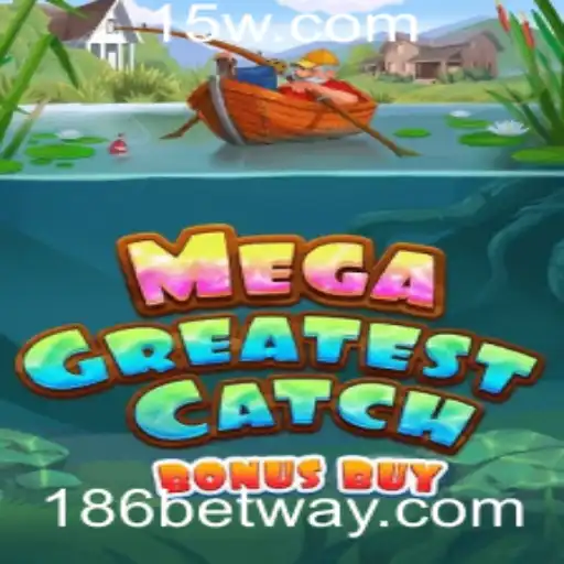Explorando o Fascinante Mundo de MegaGreatestCatchBonusBuy